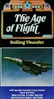 Age of Flight Series 3: Rolling Thunder [VHS] [Import]