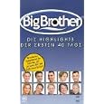 Big Brother - Die ersten 40 Tage