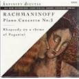 Rachmaninoff: Piano Concerto No. 2; Rhapsody on a Theme of Paganini