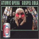 Atomic Opera - Gospel Cola - Zortam Music