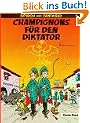 Spirou und Fantasio, Carlsen Comics, Bd.5, Champignons f�r den Diktator