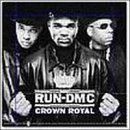 Crown Royal - Run DMC