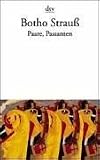 Paare, Passanten - Botho Strau�