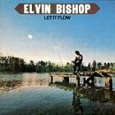 Elvin Bishop - Fishin