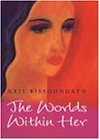The Worlds within Her