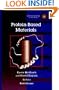 Protein-based Materials (Bioengineering of Materials)