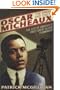 Oscar Micheaux: The Great and Only: The Life of America's First Black Filmmaker