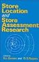 Store Location and Assessment Research