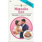 Maddie's Love - Child (From Here to Paternity) (Harlequin Presents, No 1884) by Miranda Lee