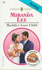 Maddie's Love - Child (From Here to Paternity) (Harlequin Presents, No 1884)