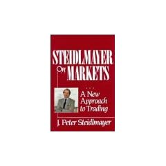 Steidlmayer on Markets: A New Approach to Trading