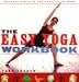 The Easy Yoga Workbook: The Perfect Introduction to Yoga