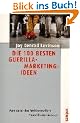 Die 100 besten Guerilla-Marketing-Ideen