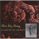 Click here to buy We Cannot Know How Much Blood It Costs by  New Day Rising .