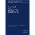 Communication Between Older Patients and their Physicians - February 2000 (Clinics in... by 