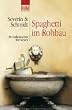 Spaghetti im Rohbau. Ein italienisches Abenteuer.