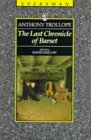 The Last Chronicle of Barset (Everyman`s Library (Paper))