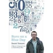 Born on a Blue Day: A Memoir of Aspergers and an Extraordinary Mind