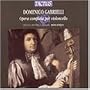 Domenico Gabrielli: Opera Completa per Violoncello