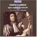 Domenico Gabrielli: Opera Completa per Violoncello
