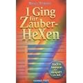 I Ging f�r Zauber-Hexen, m. 3 I-Ging-M�nzen