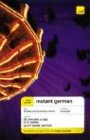 Teach Yourself Instant German (Book + CD Pack) (Teach Yourself Language Instant Language)