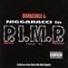 P.i.m.p.-Niggaracci in P.I.M.P.