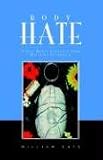 Review Xlibris Corporation  / Body Hate