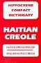 Haitian Creole-English/English-Haitian Creole Compact Dictionary