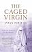 Books : The Caged Virgin