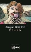 Grafit Eifel-Liebe. Der elfte Eifel-Krimi mit Siggi Baumeister