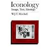 Iconology: Image, Text, Ideology