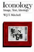 Iconology: Image, Text, Ideology