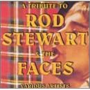 A Tribute to Rod Stewart and The Faces by Various Artists