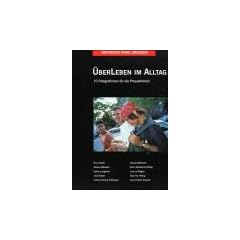 Ueberleben im Alltag