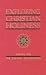 Exploring Christian Holiness - Volume 1: The Biblical Foundations