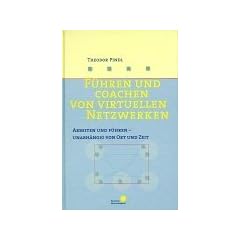 F�hren und coachen von virtuellen Netzwerken
