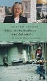 �Miss, wie buchstabiert man Zukunft?�: Als deutsche Lehrerin in Jerusalem - Margret Greiner