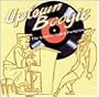 Uptown Boogie: The Great Unheard Performances