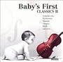 Baby's First Classics, Vol. 2