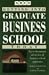 Books : Getting into Graduate Business School Today