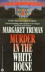 Murder in the White House