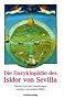 Die Enzyklop�die des Isidor von Sevilla