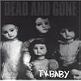 T.V. Baby