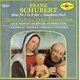 Schubert: Symphony in C No6, D589; Mass in Bf D324, Op141