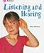 Book Listening and Hearing (Pluckrose, Henry Arthur. Senses.)