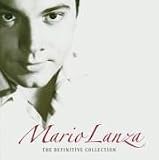 MARIO LANZA THE DEFINITIVE COLLECTION