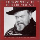 I Know What It is to Be Young