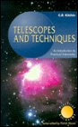 Telescopes and Techniques: An Introduction to Practical Astronomy