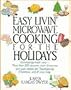 Easy Livin' Microwave Cooking for the Holidays
